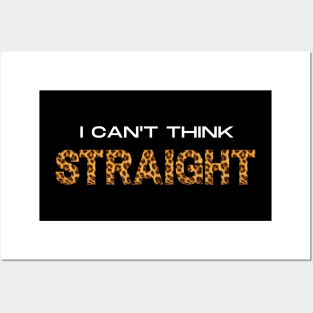 I Can't Think Straight Posters and Art